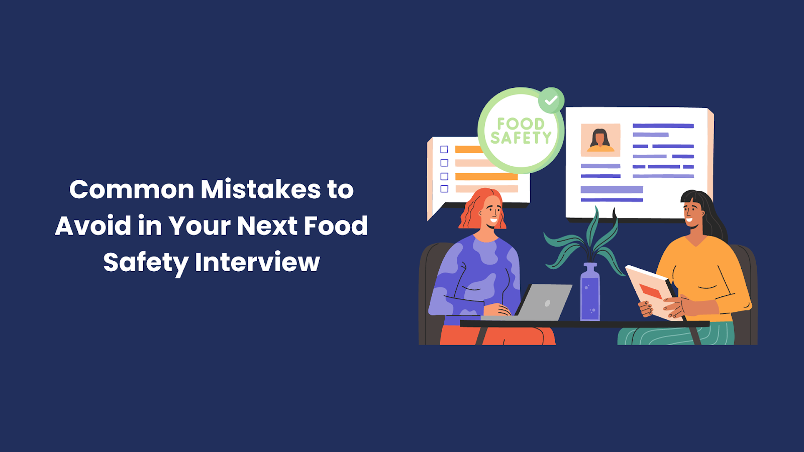 Common Mistakes to Avoid in Your Next Food Safety Interview